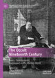 The Occult Nineteenth Century