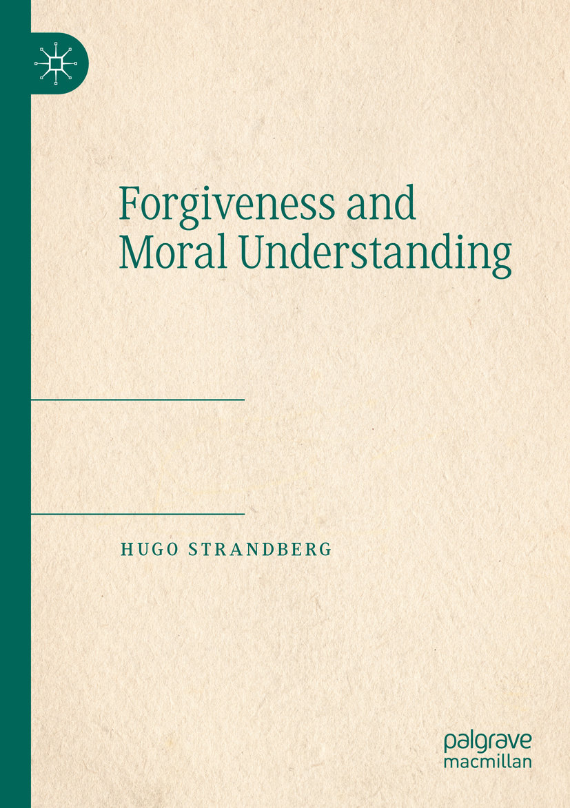 Forgiveness and Moral Understanding