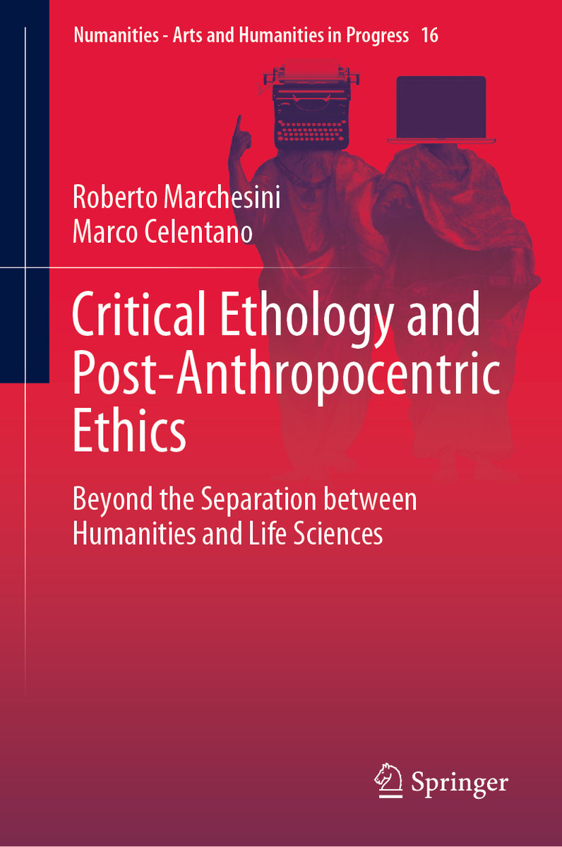 Critical Ethology and Post-Anthropocentric Ethics