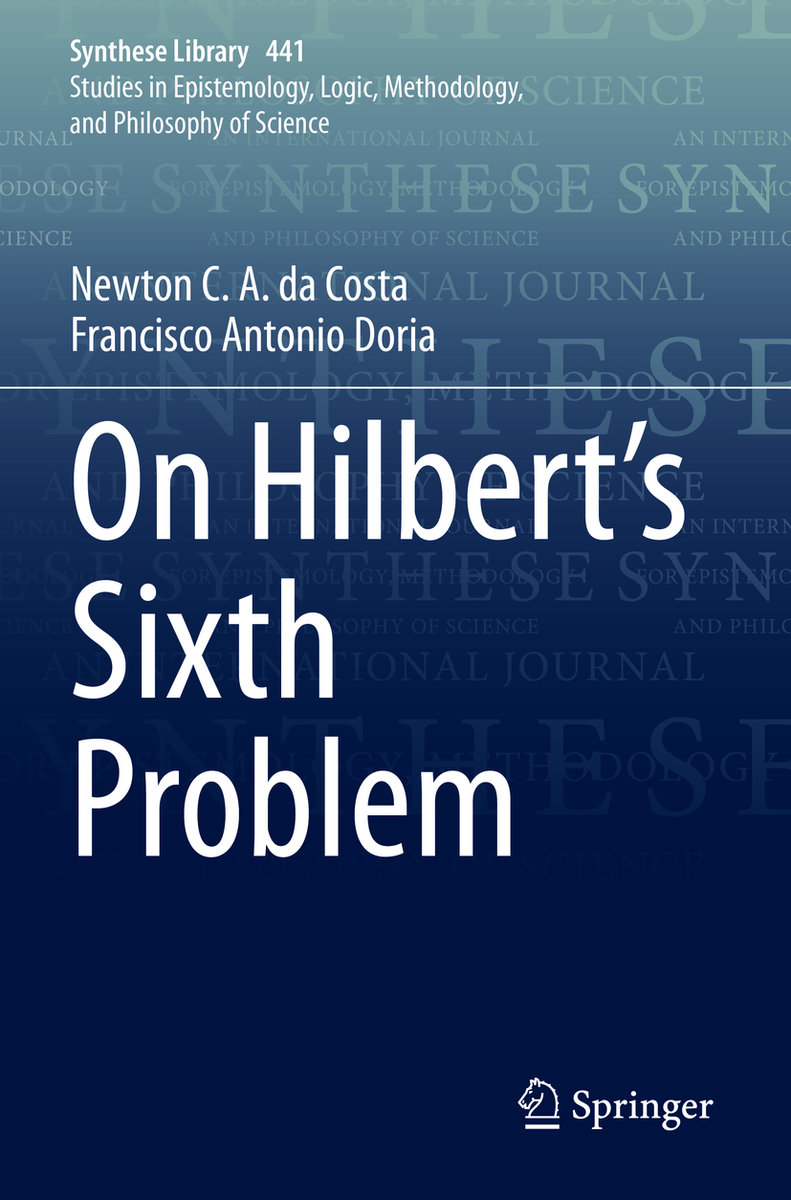 On Hilbert's Sixth Problem