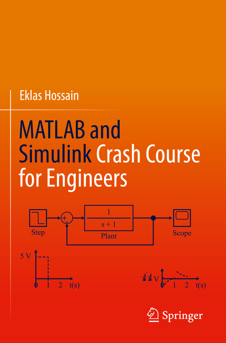 MATLAB and Simulink Crash Course for Engineers