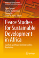 Peace Studies for Sustainable Development in Africa