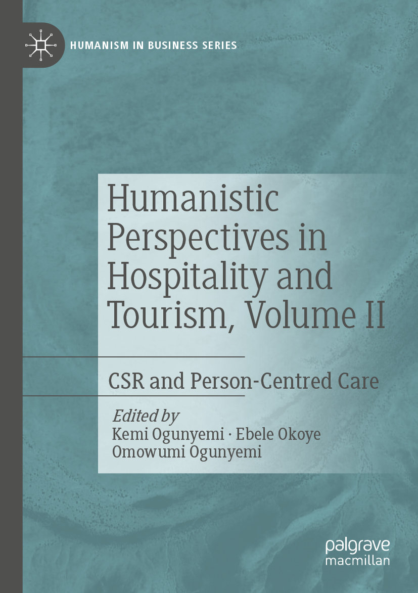 Humanistic Perspectives in Hospitality and Tourism, Volume II