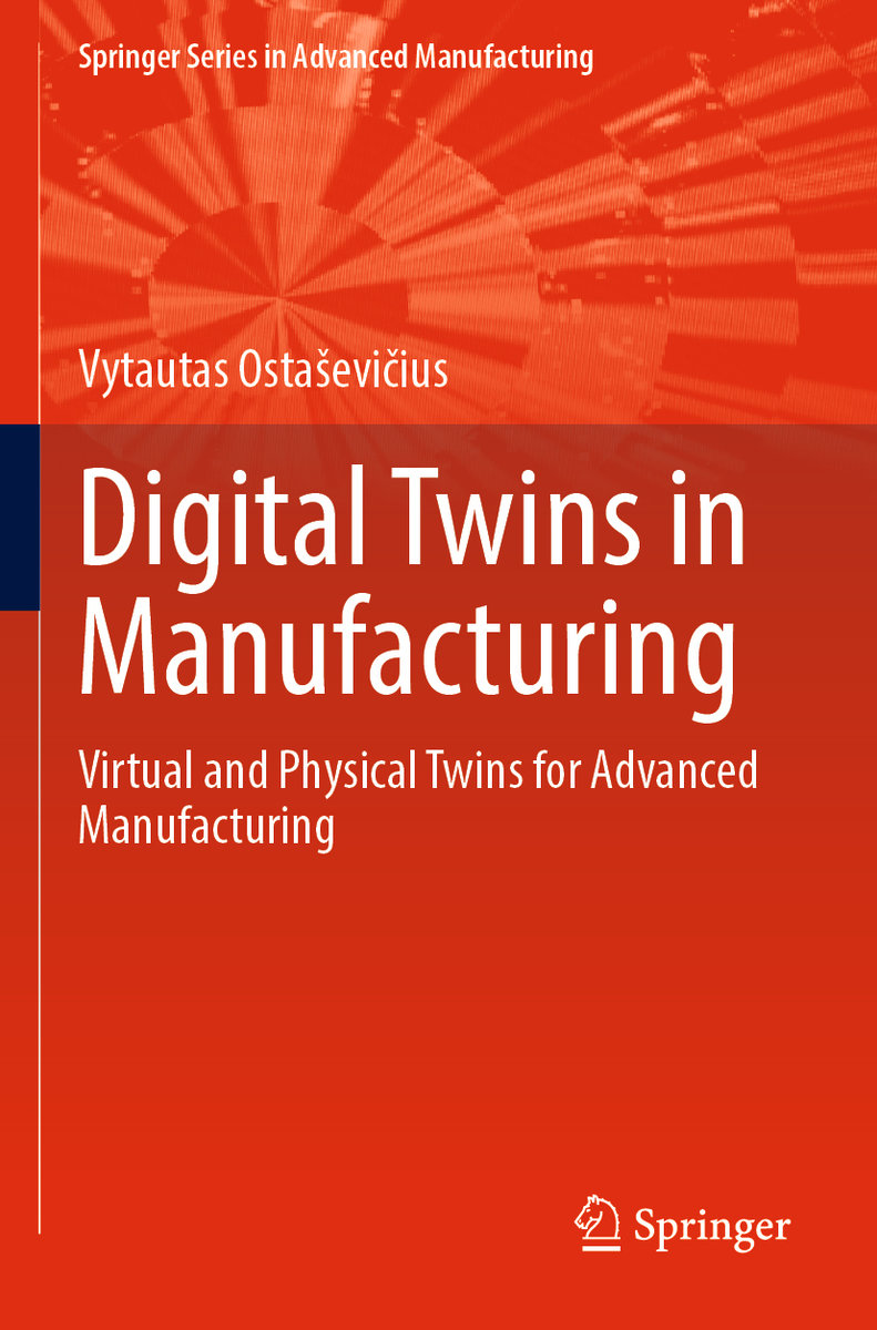 Digital Twins in Manufacturing