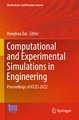 Computational and Experimental Simulations in Engineering