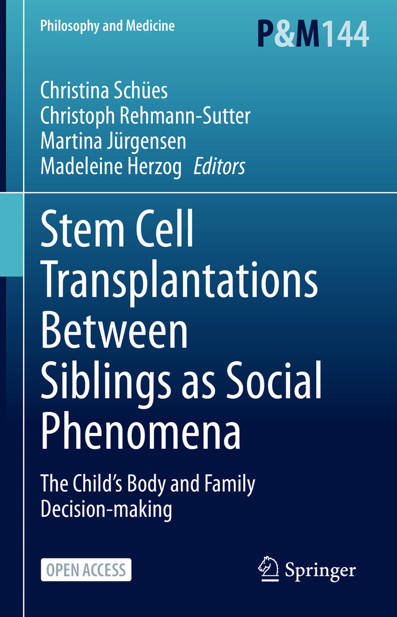 Stem Cell Transplantations Between Siblings as Social Phenomena