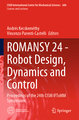 ROMANSY 24 - Robot Design, Dynamics and Control