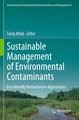 Sustainable Management of Environmental Contaminants