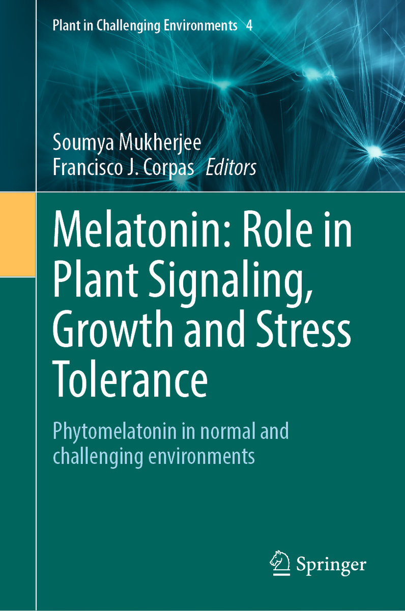 Melatonin: Role in Plant Signaling, Growth and Stress Tolerance