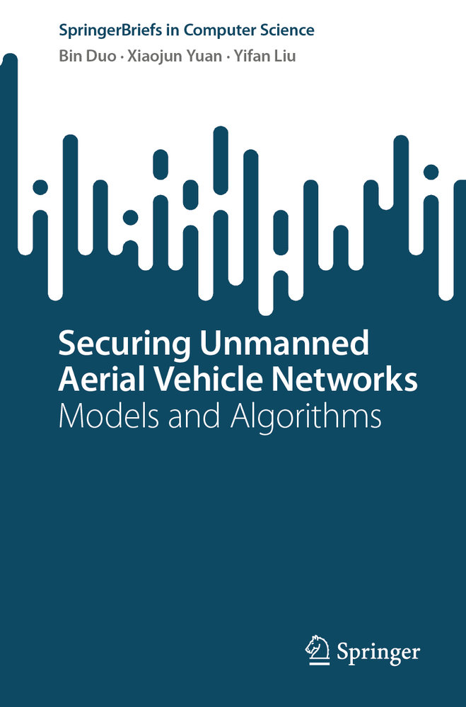 Securing Unmanned Aerial Vehicle Networks