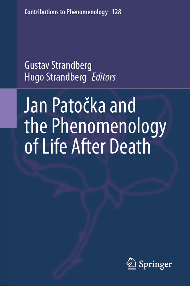 Jan Patocka and the Phenomenology of Life After Death