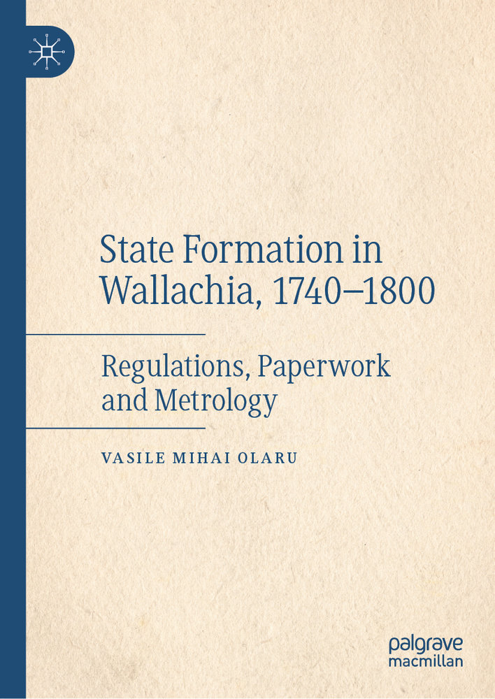 State Formation in Wallachia, 1740-1800