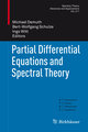 Partial Differential Equations and Spectral Theory