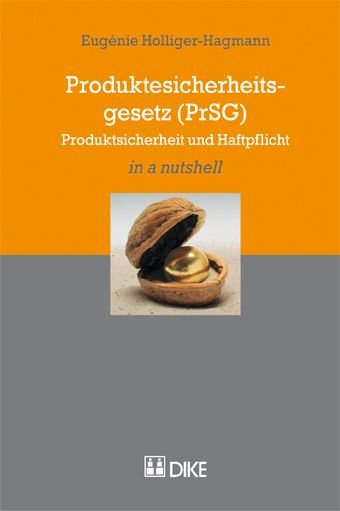 Produktesicherheitsgesetz (PrSG)