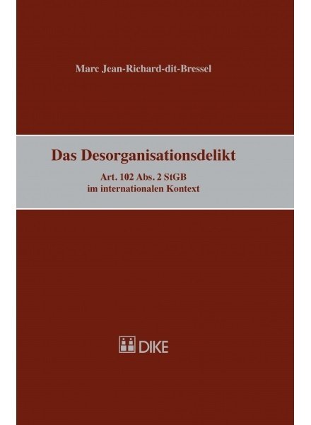 Das Desorganisationsdelikt