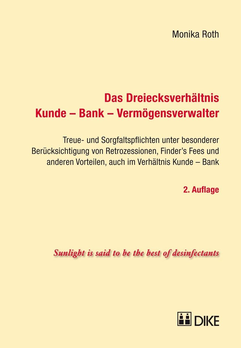 Das Dreiecksverhältnis Kunde - Bank - Vermögensverwalter