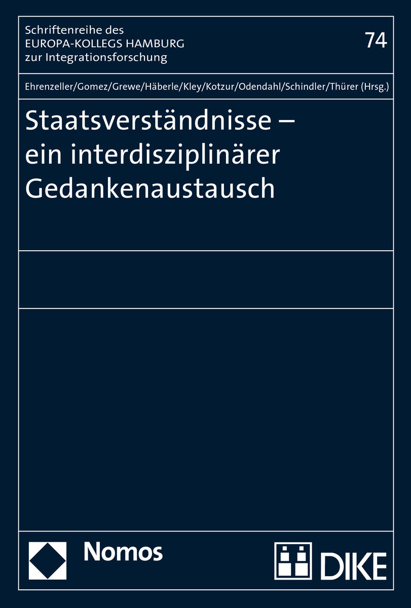 Staatsverständnisse - ein interdisziplinärer Gedankenaustausch
