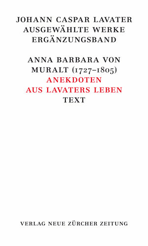 Johann Caspar Lavater, Ausgewählte Werke, Ergänzungsband