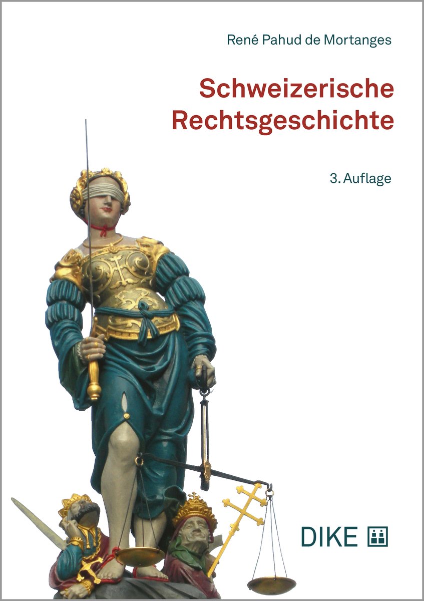 Schweizerische Rechtsgeschichte