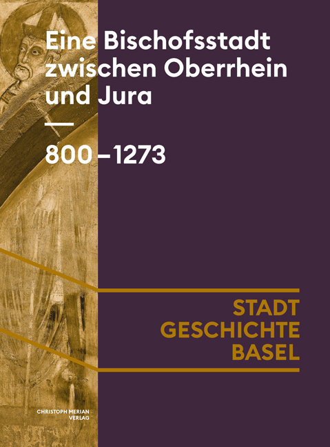 Eine Bischofsstadt zwischen Oberrhein und Jura. 800-1273