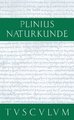 Cajus Plinius Secundus d. Ä.: Naturkunde / Naturalis historia libri XXXVII / Farben. Malerei. Plastik