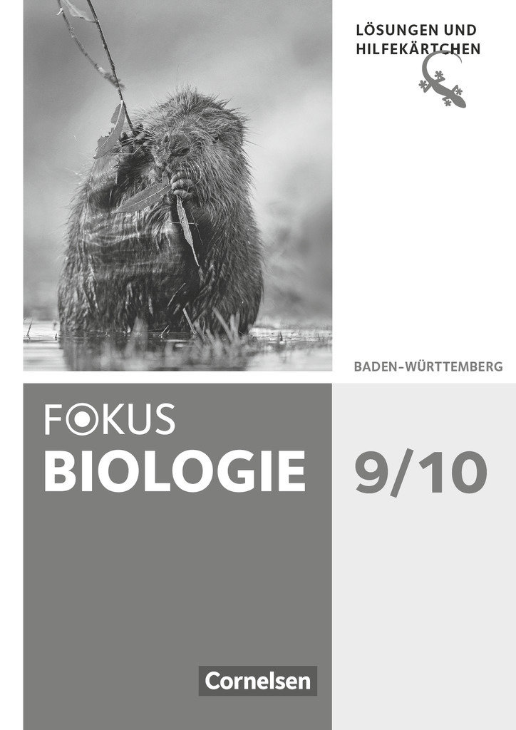 Fokus Biologie - Neubearbeitung - Baden-Württemberg - 9./10. Schuljahr