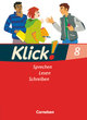 Klick! Deutsch - Ausgabe 2007 - 8. Schuljahr