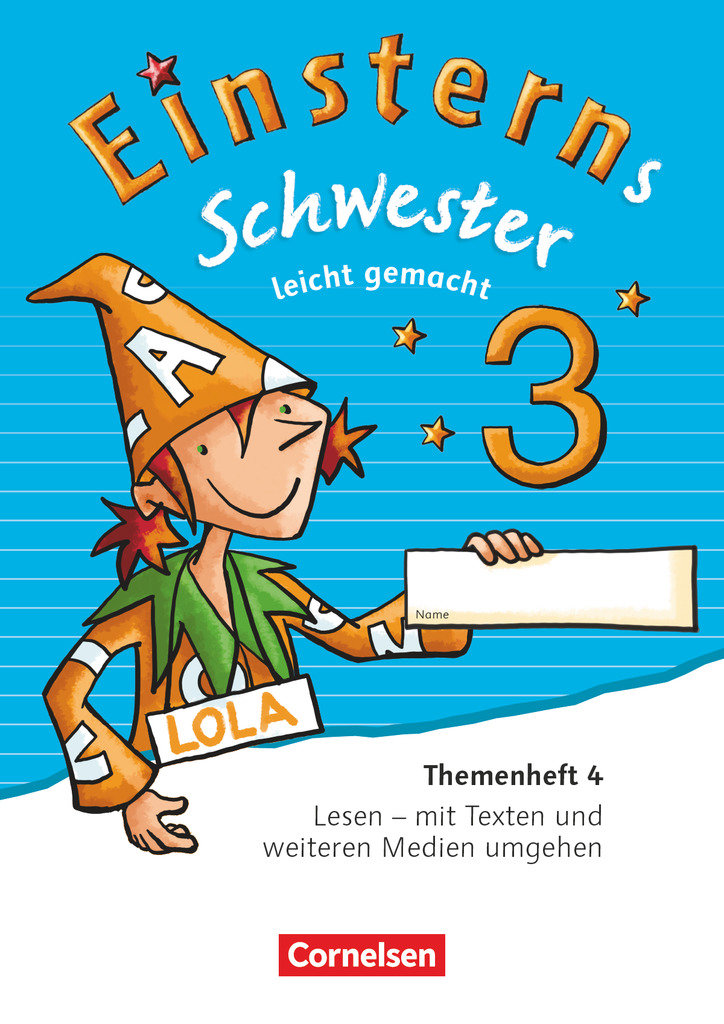 Einsterns Schwester - Sprache und Lesen - Zu Ausgabe 2015 und Ausgabe 2022 - 3. Schuljahr