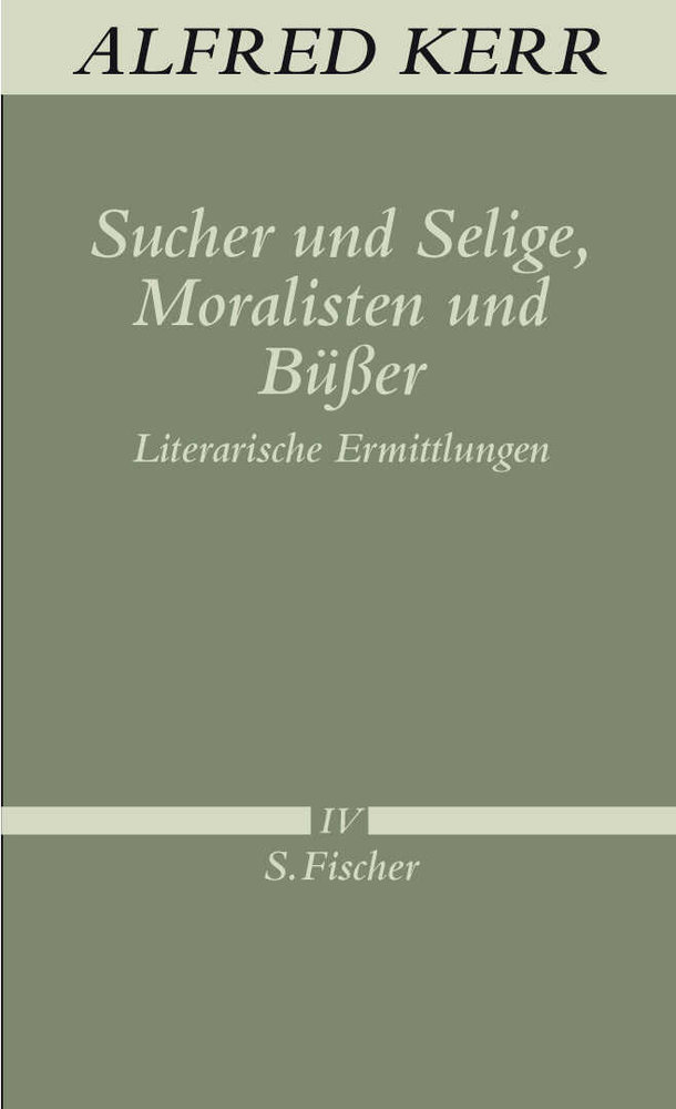 Sucher und Selige, Moralisten und Büßer