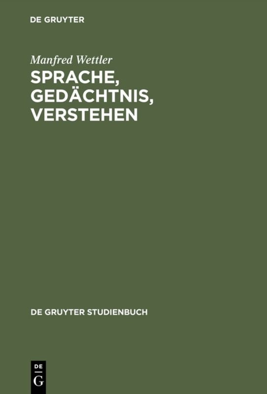 Sprache, Gedächtnis, Verstehen