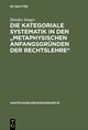 Die kategoriale Systematik in den 'metaphysischen Anfangsgründen der Rechtslehre'