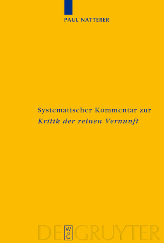 Systematischer Kommentar zur Kritik der reinen Vernunft