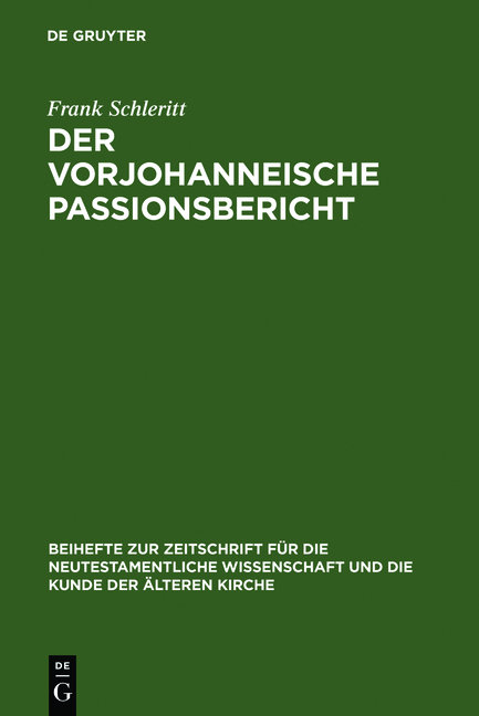 Der vorjohanneische Passionsbericht