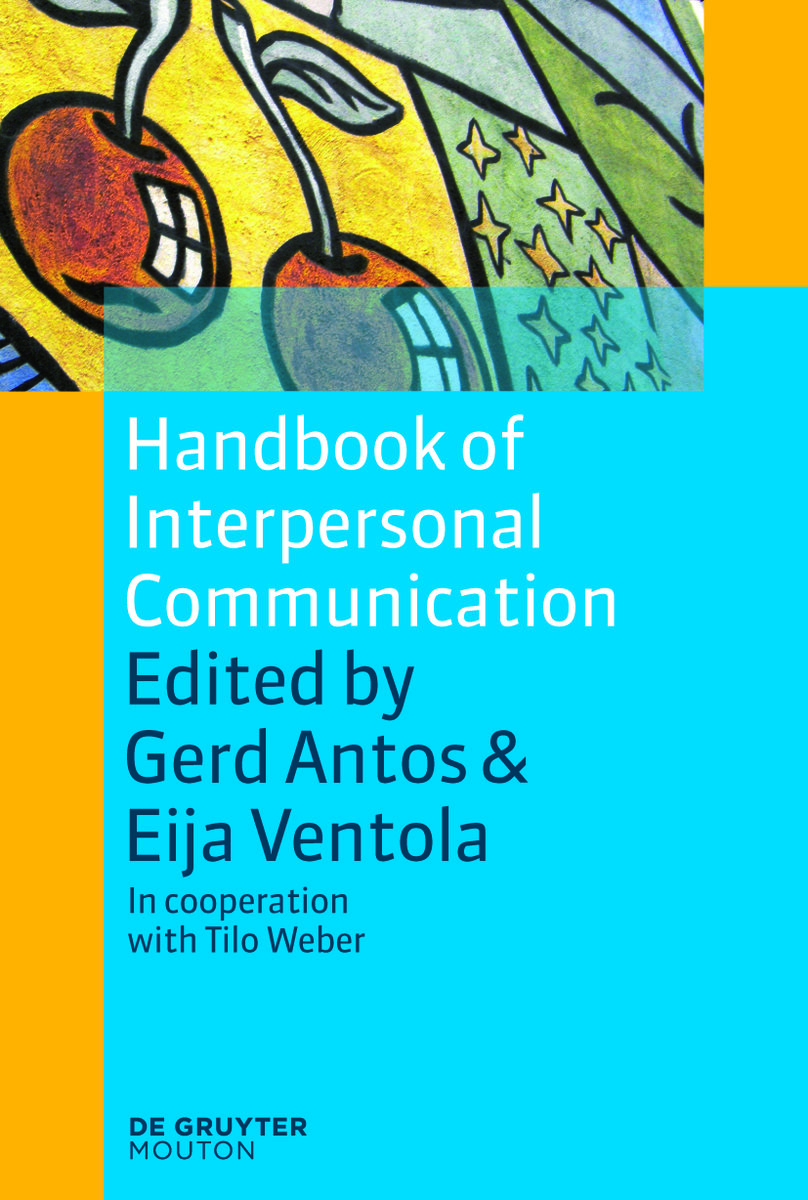 Handbook of Interpersonal Communication