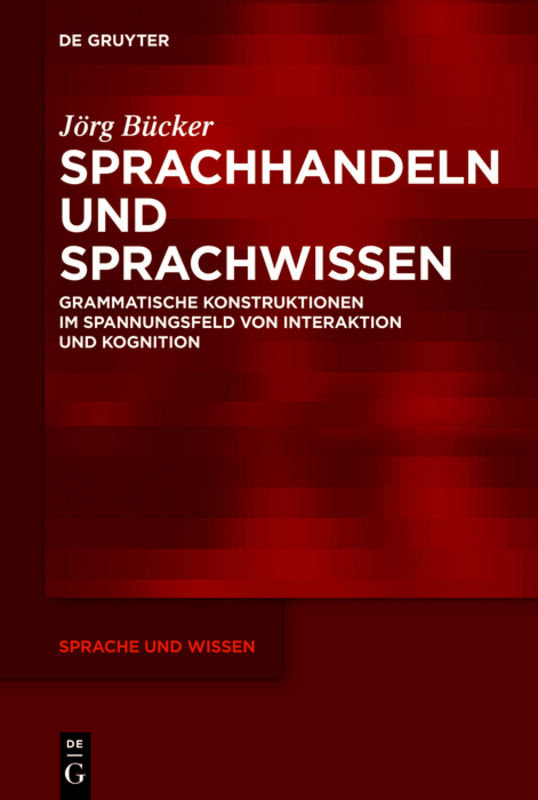 Sprachhandeln und Sprachwissen