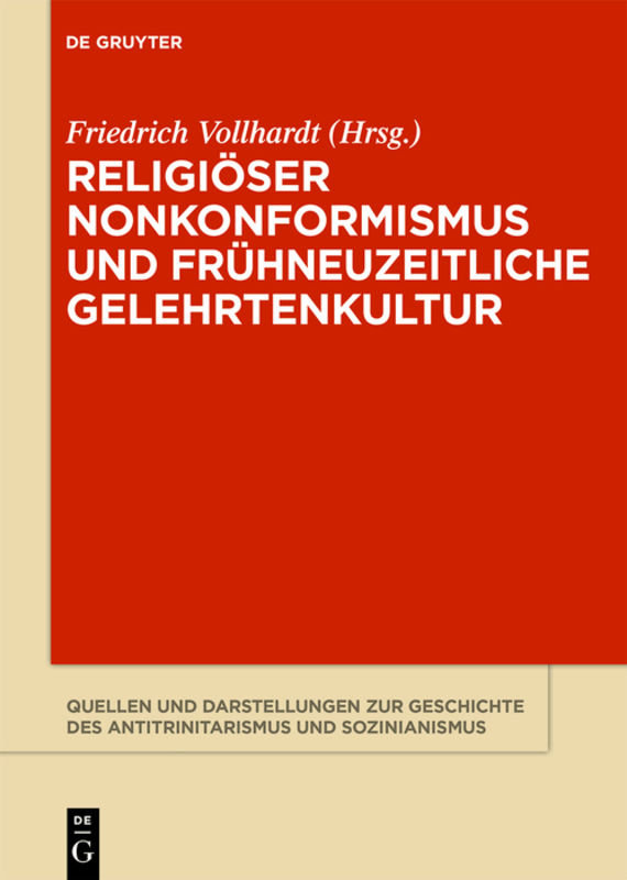 Religiöser Nonkonformismus und frühneuzeitliche Gelehrtenkultur