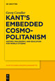 Kant´s Embedded Cosmopolitanism