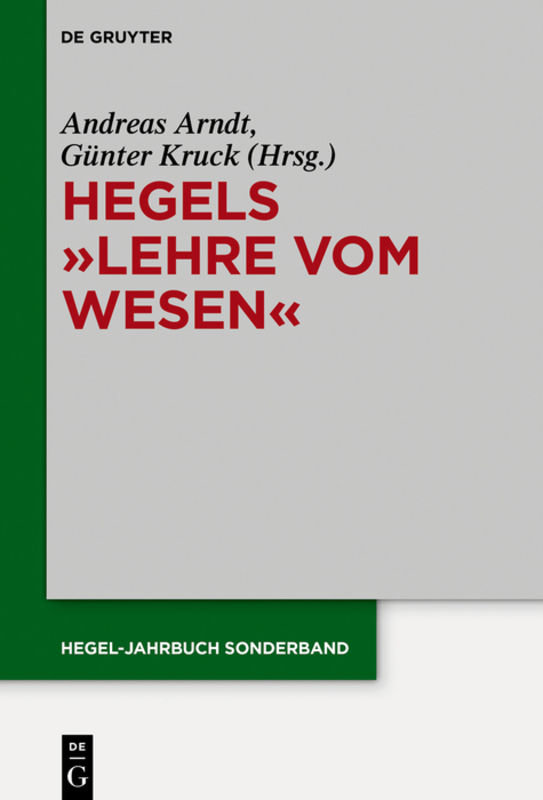 Hegels 'Lehre vom Wesen'