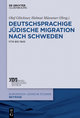 Deutschsprachige jüdische Migration nach Schweden