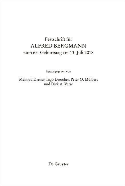 Festschrift für Alfred Bergmann zum 65. Geburtstag am 13. Juli 2018