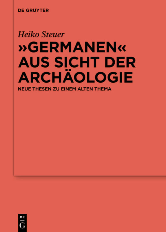 Germanen  aus Sicht der Archäologie