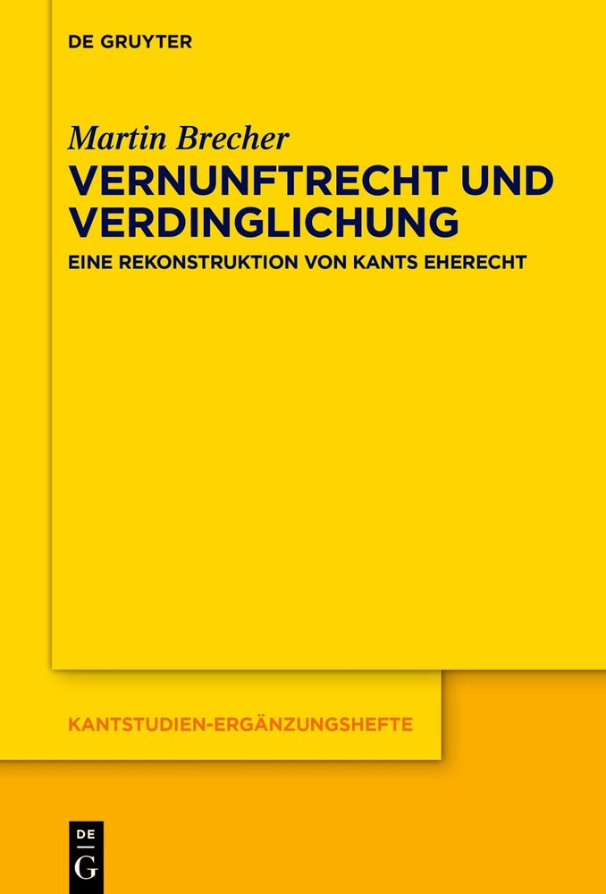 Vernunftrecht und Verdinglichung