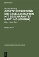 Max Hachenburg: Gesetz betreffend die Gesellschaften mit beschränkter Haftung (GmbHG) / (§§ 1-34)