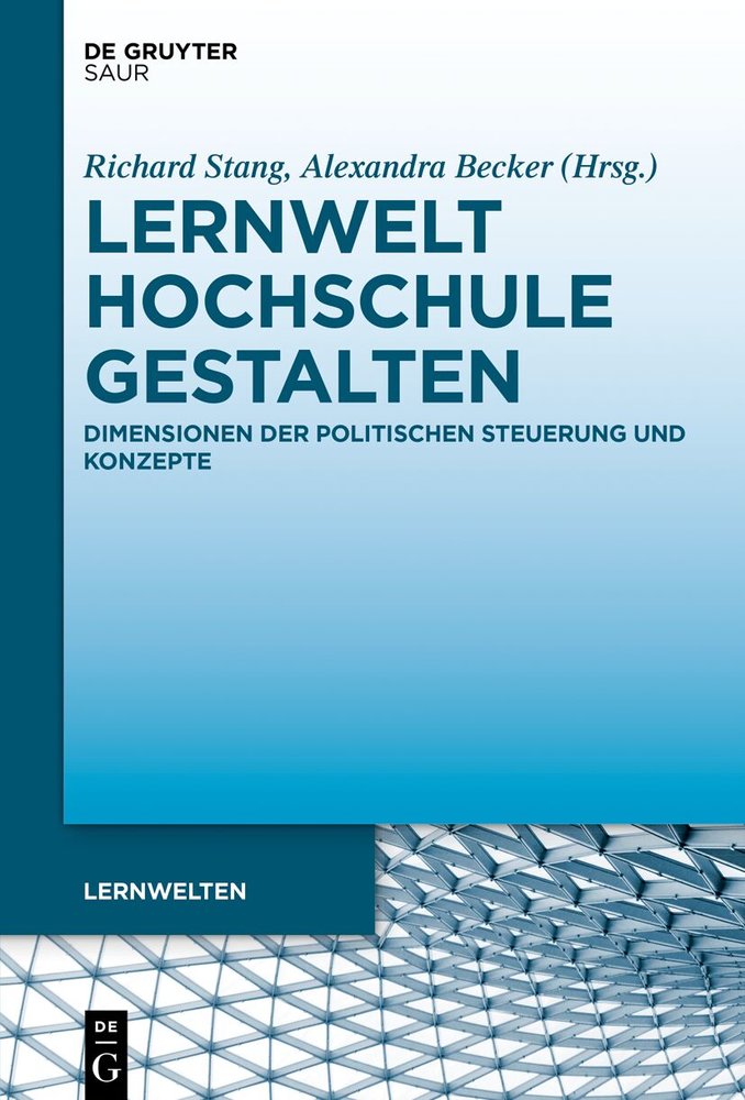 Lernwelt Hochschule gestalten