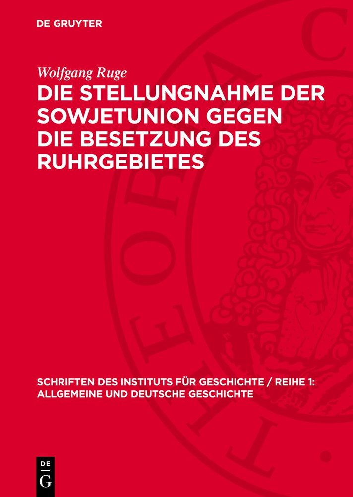 Die Stellungnahme der Sowjetunion gegen die Besetzung des Ruhrgebietes