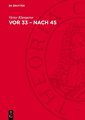 Vor 33 - nach 45