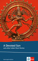 A devoted son and other Indian short stories