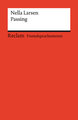 Passing. Englischer Text mit deutschen Worterklärungen. Niveau B2-C1 (GER)