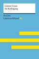 Im Krebsgang von Günter Grass: Lektüreschlüssel mit Inhaltsangabe, Interpretation, Prüfungsaufgaben mit Lösungen, Lernglossar. (Reclam Lektüreschlüssel XL)