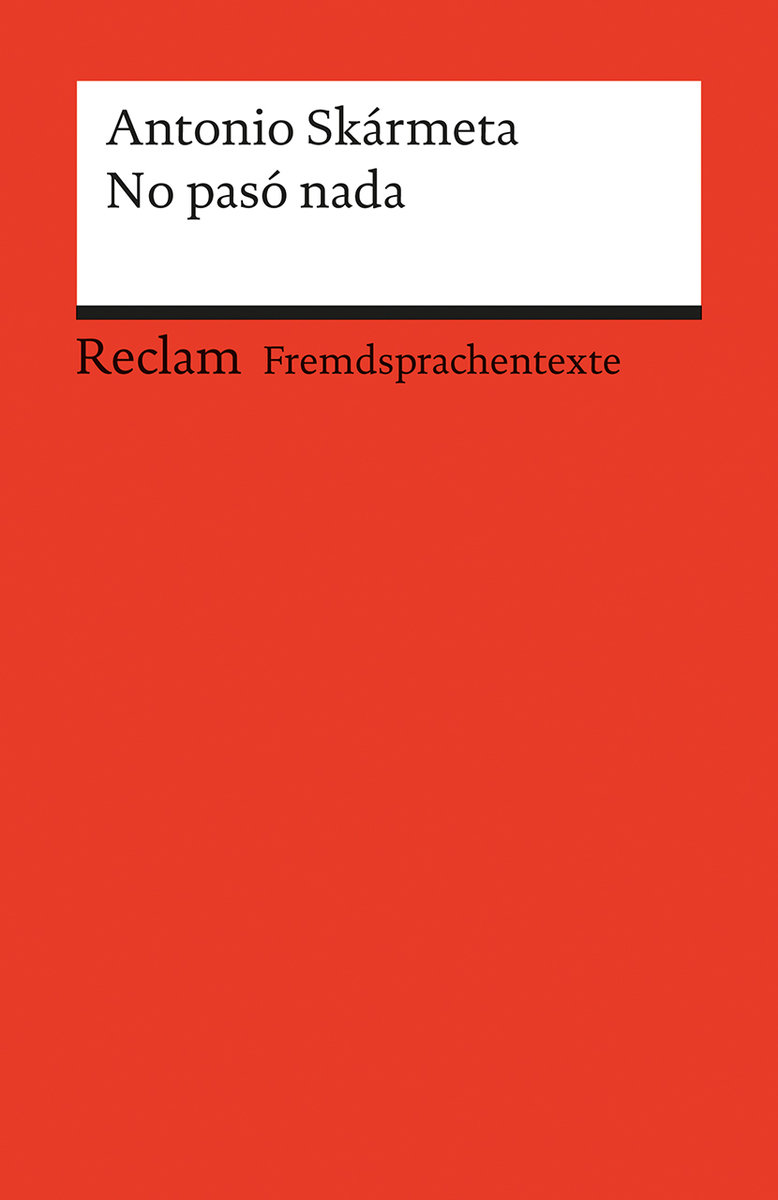 No pasó nada. Spanischer Text mit deutschen Worterklärungen. B2 (GER)